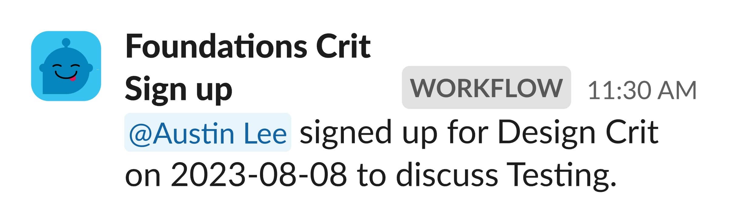 Old workflow automation message in channel